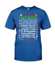 Load image into Gallery viewer, 12 Days Of Teaching Math I Love To Teach Guys Tee