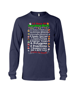 12 Days Of Teaching Math I Love To Teach Unisex Long Sleeve