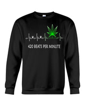 Load image into Gallery viewer, 420 Beats Per Munite Heart Beating Symbol Sweatshirt
