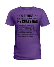 Load image into Gallery viewer, 5 Things You Should Know About My Crazy September Dad Ladies Tee
