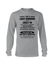 Load image into Gallery viewer, A Lucky Grandson Has A Crazy Pa Unisex Long Sleeve
