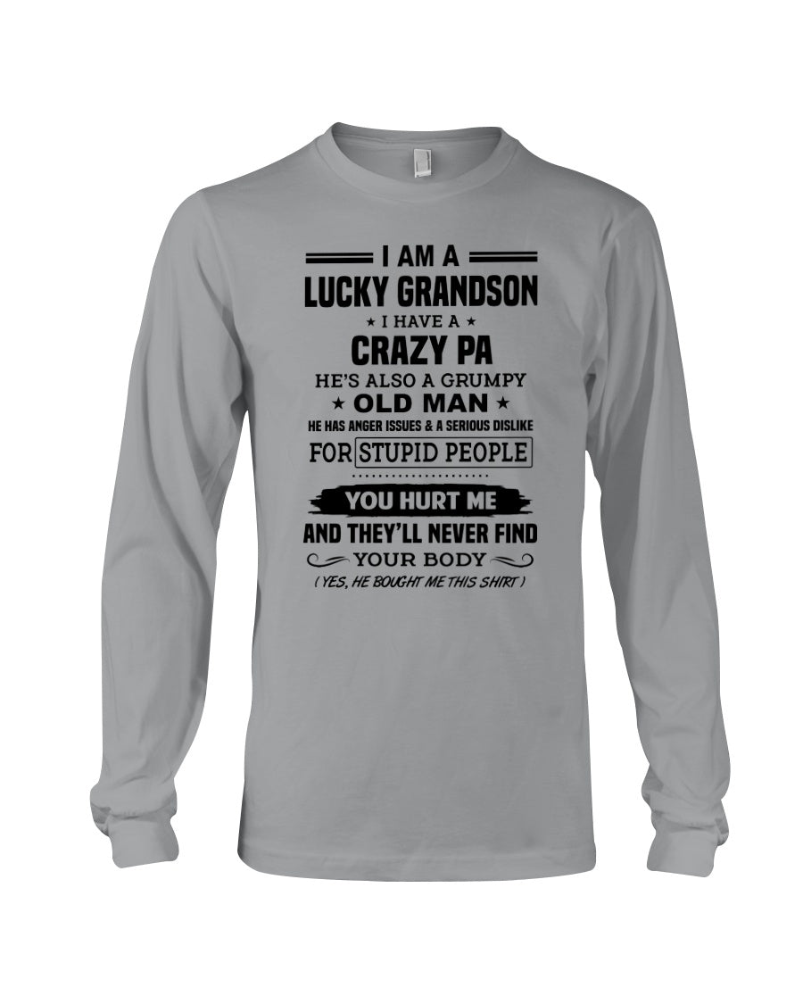 A Lucky Grandson Has A Crazy Pa Unisex Long Sleeve