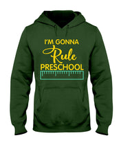 Load image into Gallery viewer, &#39;M Gonna Rule Preschool Ruler Gifts Idea Hoodie
