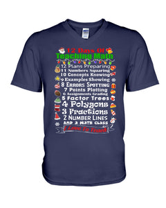 12 Days Of Teaching Math I Love To Teach Guys V-Neck