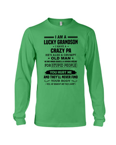 A Lucky Grandson Has A Crazy Pa Unisex Long Sleeve