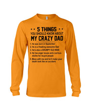 Load image into Gallery viewer, 5 Things You Should Know About My Crazy September Dad Unisex Long Sleeve
