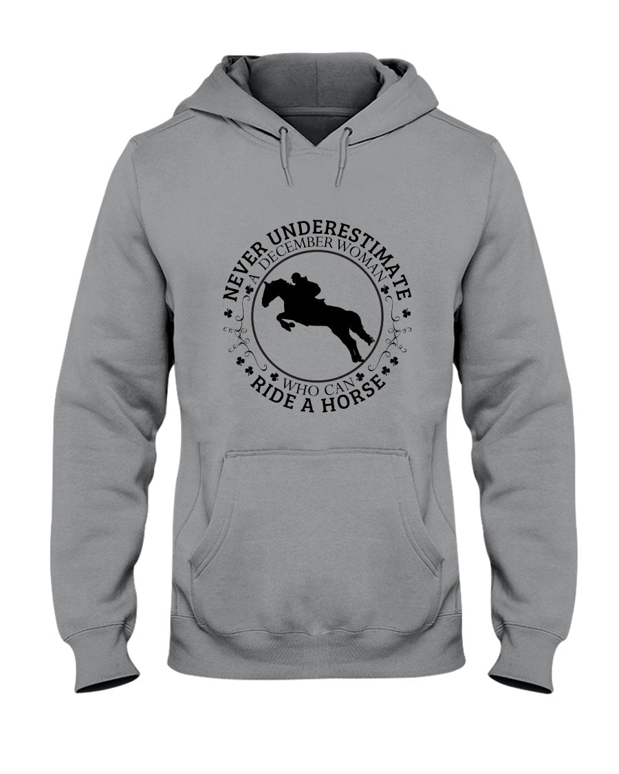 A December Woman Who Can Ride A Horse Birthday Gift Hoodie