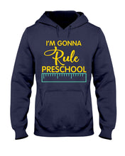 Load image into Gallery viewer, &#39;M Gonna Rule Preschool Ruler Gifts Idea Hoodie
