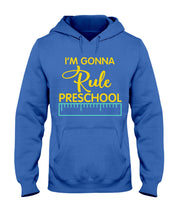 Load image into Gallery viewer, &#39;M Gonna Rule Preschool Ruler Gifts Idea Hoodie
