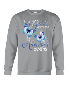 3Rd Grade Where The Adventure Begins Gift For Students Custom Design Sweatshirt