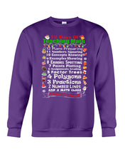 Load image into Gallery viewer, 12 Days Of Teaching Math I Love To Teach Sweatshirt
