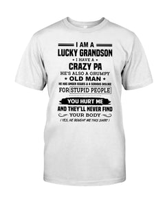 A Lucky Grandson Has A Crazy Pa Guys Tee