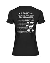 Load image into Gallery viewer, 5 Things You Should Know About This Woman Gift For Wolf Lovers Ladies Tee
