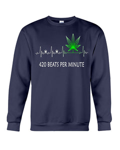 420 Beats Per Munite Heart Beating Symbol Sweatshirt