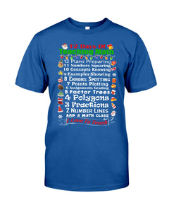12 Days Of Teaching Math I Love To Teach Guys Tee