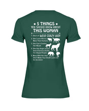 Load image into Gallery viewer, 5 Things You Should Know About This Woman Gift For Wolf Lovers Ladies Tee
