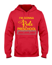 Load image into Gallery viewer, &#39;M Gonna Rule Preschool Ruler Gifts Idea Hoodie
