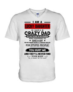 A Lucky Daughter Of A November Crazy Dad Custom Design For Family Guys V-Neck