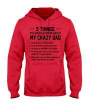 Load image into Gallery viewer, 5 Things You Should Know About My Crazy September Dad Hoodie
