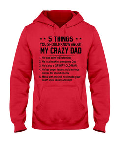 5 Things You Should Know About My Crazy September Dad Hoodie