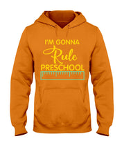 Load image into Gallery viewer, &#39;M Gonna Rule Preschool Ruler Gifts Idea Hoodie
