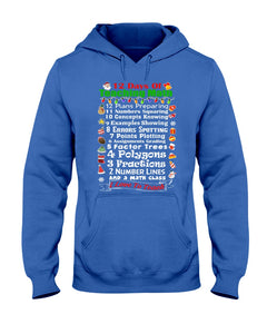 12 Days Of Teaching Math I Love To Teach Hoodie