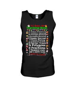 12 Days Of Teaching Math I Love To Teach Unisex Tank Top