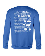 Load image into Gallery viewer, 5 Things You Should Know About This Woman Gift For Wolf Lovers Sweatshirt
