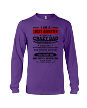 Load image into Gallery viewer, A Lucky Daughter Of A November Crazy Dad Custom Design For Family Unisex Long Sleeve

