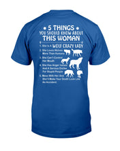 Load image into Gallery viewer, 5 Things You Should Know About This Woman Gift For Wolf Lovers Guys Tee
