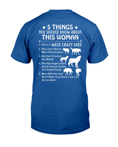 5 Things You Should Know About This Woman Gift For Wolf Lovers Guys Tee