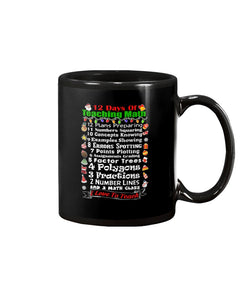 12 Days Of Teaching Math I Love To Teach Mug
