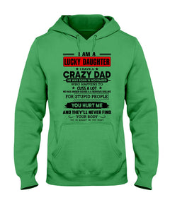 A Lucky Daughter Of A November Crazy Dad Custom Design For Family Hoodie