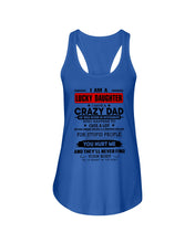 Load image into Gallery viewer, A Lucky Daughter Of A November Crazy Dad Custom Design For Family Ladies Flowy Tank
