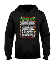 Load image into Gallery viewer, 12 Days Of Teaching Math I Love To Teach Hoodie
