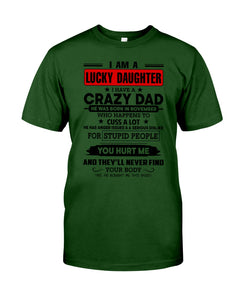 A Lucky Daughter Of A November Crazy Dad Custom Design For Family Guys Tee