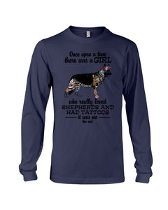 A Girl Who Really Had Tattoos And Loved German Shepherd For Dog Lovers Unisex Long Sleeve