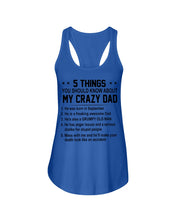 Load image into Gallery viewer, 5 Things You Should Know About My Crazy September Dad Ladies Flowy Tank
