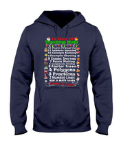 Load image into Gallery viewer, 12 Days Of Teaching Math I Love To Teach Hoodie
