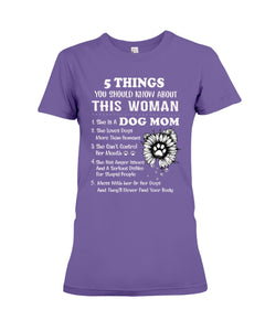 5 Things You Should Know About This Woman Gifts For Dog Mom Ladies Tee